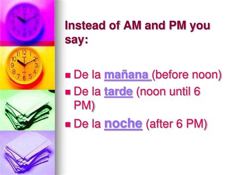 time in spanish am and pm.